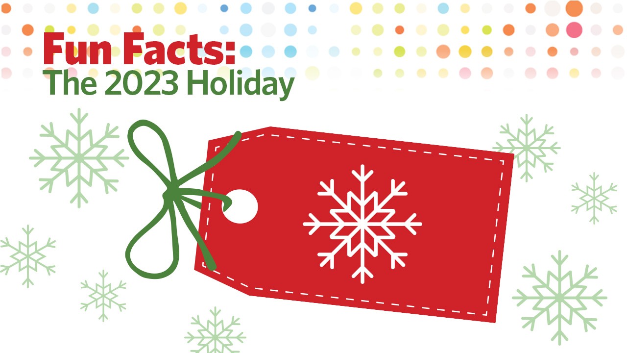 Holiday Season Fun Facts